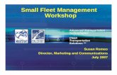 Small Fleet Management Workshop - Green Jobs, Green ... Fleet Management Workshop Advanced Transportation Technologies Susan Romeo Director, Marketing and Communications ... – IC/Enova