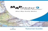 MAPublisher Tutorial Guide - Avenza Systems Inc.download.avenza.com/Downloads/Docs/MAPublisher/MP90_TutorialG… · MAPublisher 9 Tutorial Guide iii Contents Welcome Avenza welcomes
