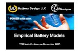 BD C Battery Design LLC - Siemens C Battery Design LLC Empirical Battery Models STAR Asia Conference December 2013 Overview Battery Design Process Use of Physics-based model for synthetic