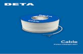  · Product Catalogue 2017 . Cable Deta offers a wide range of low voltage Cable. Detals co-axial and satelite cable includes