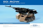 Self Defence Remotely Operated Weapon (S-DROW) - …admin.denel.co.za/uploads/95e66fc901dd552df29b9823c656b8c8.pdf · SD-ROW SELF DEFENCE REMOTELY OPERATED WEAPON DENEL VEHICLE SYSTEMS