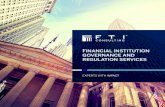 FINANCIAL INSTITUTION GOVERNANCE AND …/media/.../financial-institution-governance...solutions that meet business ... Financial Reporting Forensic Accounting/ ... Our Financial Institution