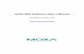 ioPAC RTU Software User’s Manual - Moxa · ioPAC RTU Software User’s Manual ... This section introduces the scope of this document and lists related documents for ... is required