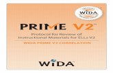 Protocol for Review of Instructional Materials for ELLs … for Review of Instructional Materials for ELLs V2 WIDA PRIME V2 CORRELATION!! 1!|Page!!!!! ! Introduction!to!PRIME! WIDA