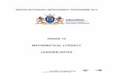 SENIOR SECONDARY IMPROVEMENT PROGRAMME 2013 …€¦ ·  · 2015-10-08SENIOR SECONDARY IMPROVEMENT PROGRAMME 2013 . GRADE 12 . MATHEMATICAL LITERACY . ... 1.3 To account for possible