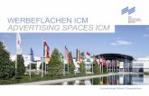 WERBEFLÄCHEN ICM ADVERTISING SPACES ICMfs-media.nmm.de/ftp/ICM/Werbeflaechenbroschuere/epaper/ICM... · “Messestadt West” subway station and the ICM / West Entrance. Size: 119