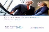 Corporate governance aims to define a set of rules and · Corporate Governance Code. The Board is composed of maximum fourteen members. Directors are appointed for a maximum term