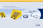 Strain Gauges - Úvodní stránka | HBM - měřící technika Strain gauges for Transducer Manufacturers Introduction This chapter provides information about strain gauge construction