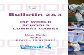 ISF WORLD SCHOOLS COMBAT GAMES - We are school … · ISF WORLD SCHOOLS COMBAT GAMES 2017 . ... (SGFI) according to ... and the anti-doping consent form (documents to download with