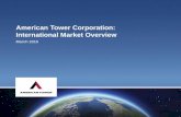 American Tower Corporation: International Market …americantower.com/Assets/uploads/files/PDFs/investor-relations... · American Tower Corporation: International Market Overview