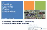 Creating Professional Learning Communities with Impactalmaharris.com/indicative_presentations/PINTAR Leading Learning... · Creating Professional Learning Communities with Impact