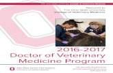 2016-2017 Doctor of Veterinary Medicine Program you have any questions at all please ... More than 30,000 companion animal, farm animal and equine patients ... Doctor of Veterinary