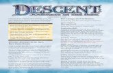 Descent: Journeys in the Dark - Fantasy Flight Games€¦ · the monster occupies, it is moved one less space by Knockback. For example, an ogre occupies four spaces, ... Descent: