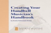 Creating Your Handbell Musician’s ??2014-01-27Creating Your Handbell Musician’s Handbook Copyright 2013, Kristin Kalitowski-Kowal AGEHR, Inc. dba Handbell Musicians of America