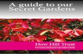 A guide to our Secret Gardens - How Hill Trusthowhilltrust.org.uk/wp-content/uploads/2016/05/Secret_Gardens_map.pdf · A guide to our Secret Gardens ... was an Austrian botanist,