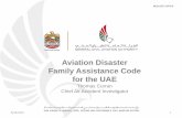 Aviation Disaster Family Assistance Code for the UAE Family... · Aviation Disaster Family Assistance Code for ... Malaysia Airlines ... date and time of issue is provided to the