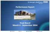 Performance Report - St George's Healthcare Report Trust Board Month 6 - September 2014 2 SECTION CONTENT PAGE 1 Executive Summary 3 2 TDA Accountability Framework Overview 4 3 Monitor