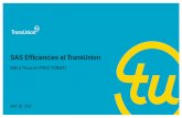 SAS Efficiencies at TransUnion v Group Presentations...(Set up for non-SAS users) ... TransUnion Canada Work: nkhater@transunion.com (905) 320-8697 Personal: khaterna@hotmail.com ...