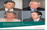 Key Issues Dialogue: ITP - All About Bleeding · Biotherapies for Life™ Key Issues Dialogue: ITP Featuring Douglas B. Cines, M.D., Garrett Bergman, M.D., Joan Young and Dennis Jackman