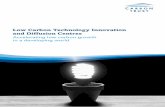 Low Carbon Technology Innovation and Diffusion Centres · Low Carbon Technology Innovation . and Diffusion Centres. ... Case study: Carbon Trust 24 ... Low Carbon Technology Innovation