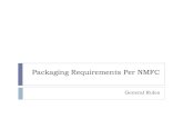 Packaging Requirements Per NMFC - Customodal – …customodal.com/wp-content/uploads/2016/10/Packaging-Requirements.pdfPackaging Requirements Per NMFC General Rules . Proper Packaging: