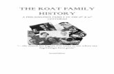 THE ROAT FAMILY HISTORY - dharma9.com family history-2nd ed.pdf · 1874 Andrew is discharged from the Army 1875 John Sr dies 1876 John III is born to John Jr and Amanda ... Napoleon
