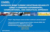 Improved Wind Turbine Drivetrain Reliability using a s Pure Torque design improved gearbox reliability . o. Nearly eliminated nontorque loads on the drivetrain (orders of magnitude