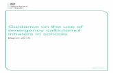 Guidance on the use of emergency salbutamol inhalers …€¢ arrangements for the supply, storage, care, and disposal of the inhaler and spacers in line with the schools policy on