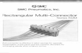Rectangular Multi-Connector - SMC Pneumatics U.S.A No. Rectanoular Multi-Connector Series KDM The rectangular multi-connector permits connector exchange in any desired position. This