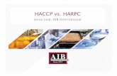 HACCP vs. HARPC - Tortilla Industry Association | TIA 17 and Tech 16/PP… ·  · 2016-10-18Microsoft PowerPoint - HACCP vs HARPC presentation - Jesse Leal.pptx Author: Jim Created