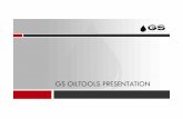 GS OILTOOLS PRESENTATIONgs-oil.com/wp-content/uploads/2013/11/GS-Oiltools-Presentation.pdf · GS OILTOOLS PRESENTATION . ... Parts for Hydril annular BOP, ... BOP PILOT FLUID PUMP,