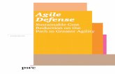 Agile Defense - PwC · Agile Defense Sustainable Cost Reduction on the Path to Greater Agility 1 ... • Total Ownership Cost Reduction ... much broader spectrum of defense
