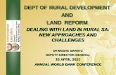 DEPT OF RURAL DEVELOPMENT AND LAND REFORMsiteresources.worldbank.org/INTIE/Resources/475495... ·  · 2011-04-20DEPT OF RURAL DEVELOPMENT AND LAND REFORM ... lease, support and secure/allocate