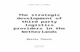 The strategic development of third party logistics … Lex Miechels.docx · Web viewErasmus school of economics The strategic development of third party logistics providers in the