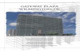 GATEWAY PLAZA Wilmington, Delaware - Penn … parking spaces for the building’s employees. This report is an in-depth study of the structural system of Gateway Plaza. The objective