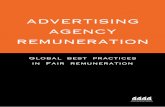advertising agency remuneration · ADVERTISING AGENCY REMUNERATION GLOBAL BEST PRACTICES IN FAIR REMUNERATION OF ACCREDITED ... The 4A's wishes to …