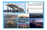 Toll Bridge Seismic Retrofit Program Report - Caltrans Bridge Seismic Retrofit Program Report Second Quarter Report Ending June 30, 2005 California Department of Transportation Toll