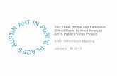 2nd Street Bridge and Extension (Shoal Creek to West ... Street Bridge and Extension (Shoal Creek to West Avenue) Art In Public Places Project Artist Information Meeting – Agenda