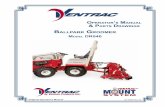 O s & parts Drawings - Ventrac by Venture Products Drag Kit - Steel and Coco Mat 70.8154 Groomer Brush Kit 70.8156 The Ventrac DR540 ballpark groomer is designed solely for the purposes