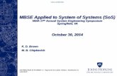 MBSE Applied to System of Systems (SoS) ·  · 2017-05-18MBSE Applied to System of Systems (SoS) NDIA 17th Annual System Engineering Symposium Springfield, VA October 30, 2014 K.