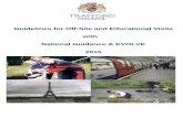 Guidelines for Off-Site and Educational Visits with ... · Guidelines for Off-Site and Educational Visits with National Guidance & EVOLVE ... to make accurate professional judgements