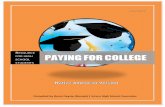 PAYING FOR COLLEGE - Purdue University · PAYING FOR COLLEGE. 2 ... Comanche Tribe of Oklahoma ... related science OR intending to or already pursuing a degree in chemical technology;