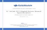 5” 16 bit TFT Digital Driver Board Specification · 10 RD Read Signal -Active Low 11 ... //PWM duty cycle Send_TFT_Data_8(0x01); ... 5.0” 16 bit TFT DIGITAL DRIVER BOARD SPECIFICATION