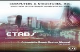 C mposite Beam Design Manual - Computers and Structuresdocs.csiamerica.com/manuals/etabs/Composite Beam Design/CBD-CS… · Composite Beam Design Manual . CSA S16-09 . For ETABS ®