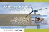 GREEN GOLD RUSH - d3n8a8pro7vhmx.cloudfront.net · GREEN GOLD RUSH 5 ABOUT THIS REPORT ... John Spierings, Dusseldorp Skills Forum; Sue Benn, UTS; Janelle Thomas, Australian Research