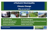 eThekwini Municipality Climate Change - Welcome to MILE Enhancement/Learning Exchan… · eThekwini Municipality Climate Change Why are we here? Dr. Sean O’Donoghue Environmental
