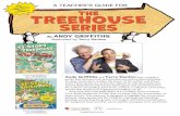 COMMON CORE TE USE WITH OR ARDS TreehousE series · A TEACHER’S GUIDE FOR By ANDY GRIFFITHS illustrated by Terry Denton Andy Griffiths and Terry Denton have created a series …
