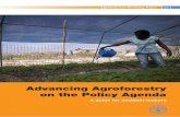 Advancing Agroforestry on the Policy Agenda · the development of agroforestry systems, the sector is ... (Malawi), Julio Ugarte (Peru), Roberto Visco (Philippines), Luther Lulandala