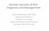 Genetic Variants of RCC: Diagnosis and Management · Genetic Variants of RCC: Diagnosis and Management ... and present as a combined cystic and solid mass. ... et al.: The relationship