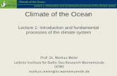 Climate of the Ocean - IOW  Klima... · PDF fileClimate of the Ocean Lecture 1: ... Climate of the Ocean (winter term), ... • Lecture notes: Dietmar Dommenget